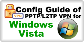 VPN Config Guide for Vista